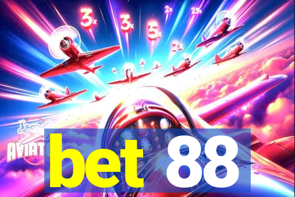 bet 88